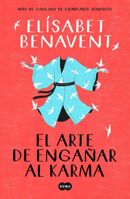 EL ARTE DE ENGAÑAR EL KARMA