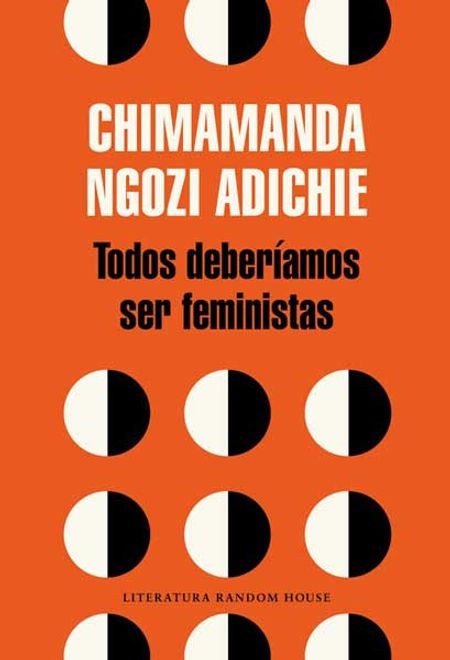TODOS DEBERIAMOS SER FEMINISTAS