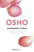 OSHO APRENDER A AMAR